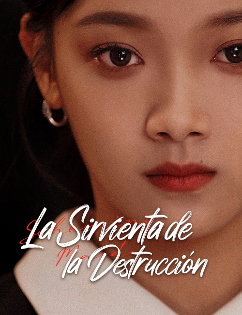 La sirvienta de la destrucción
