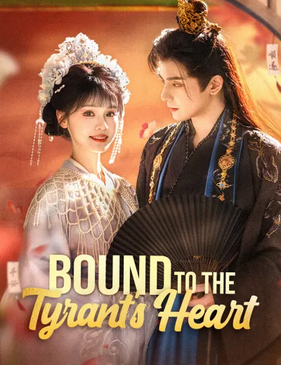 Bound to the Tyrant's Heart