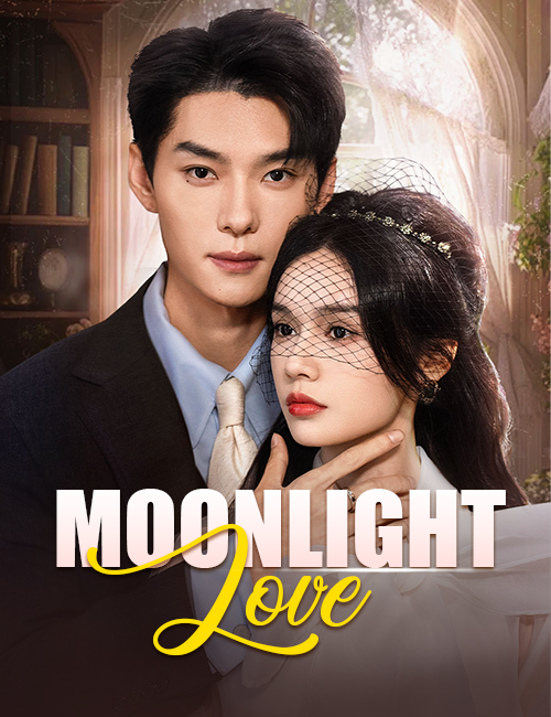 Moonlight Love(Dubbed)