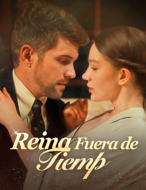 Reina fuera de tiempo(Doblado)