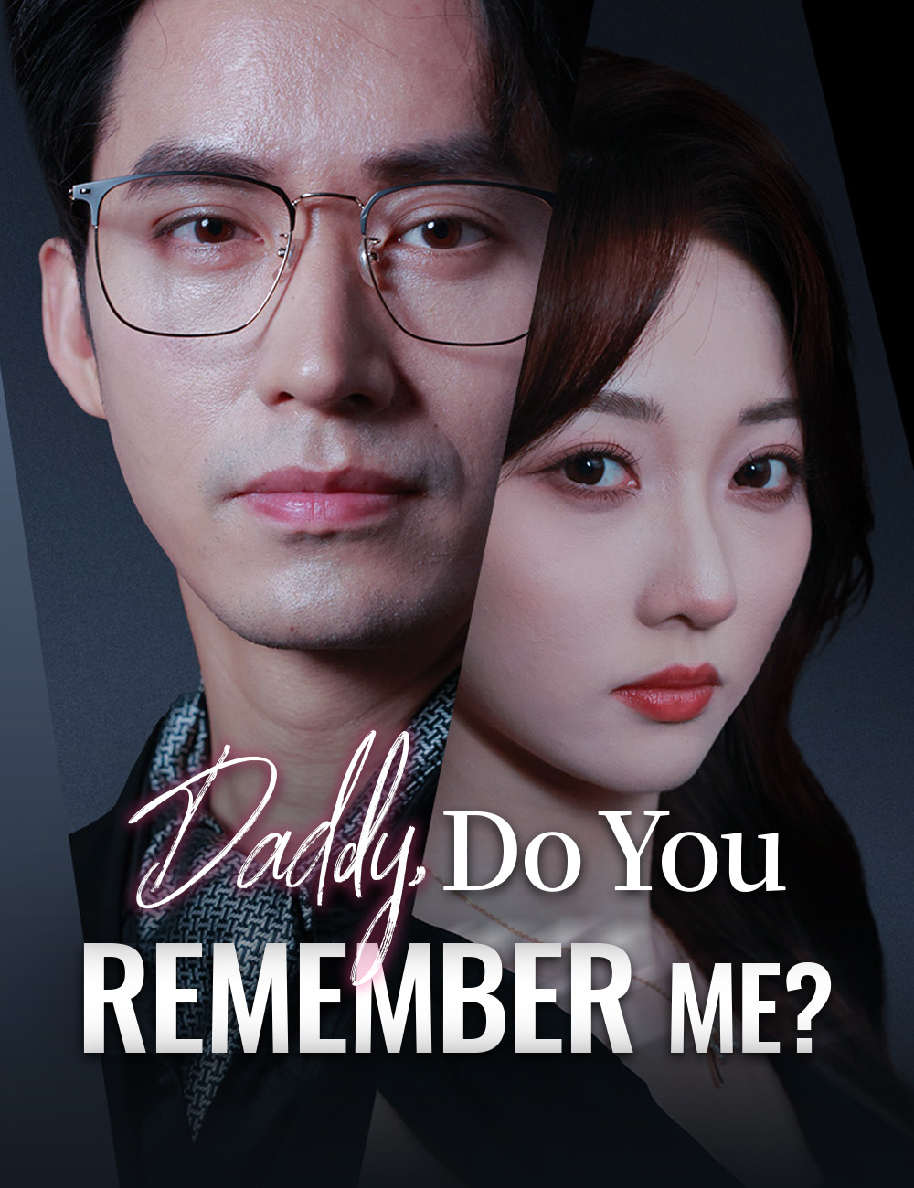 Daddy, Do You Remember Me?