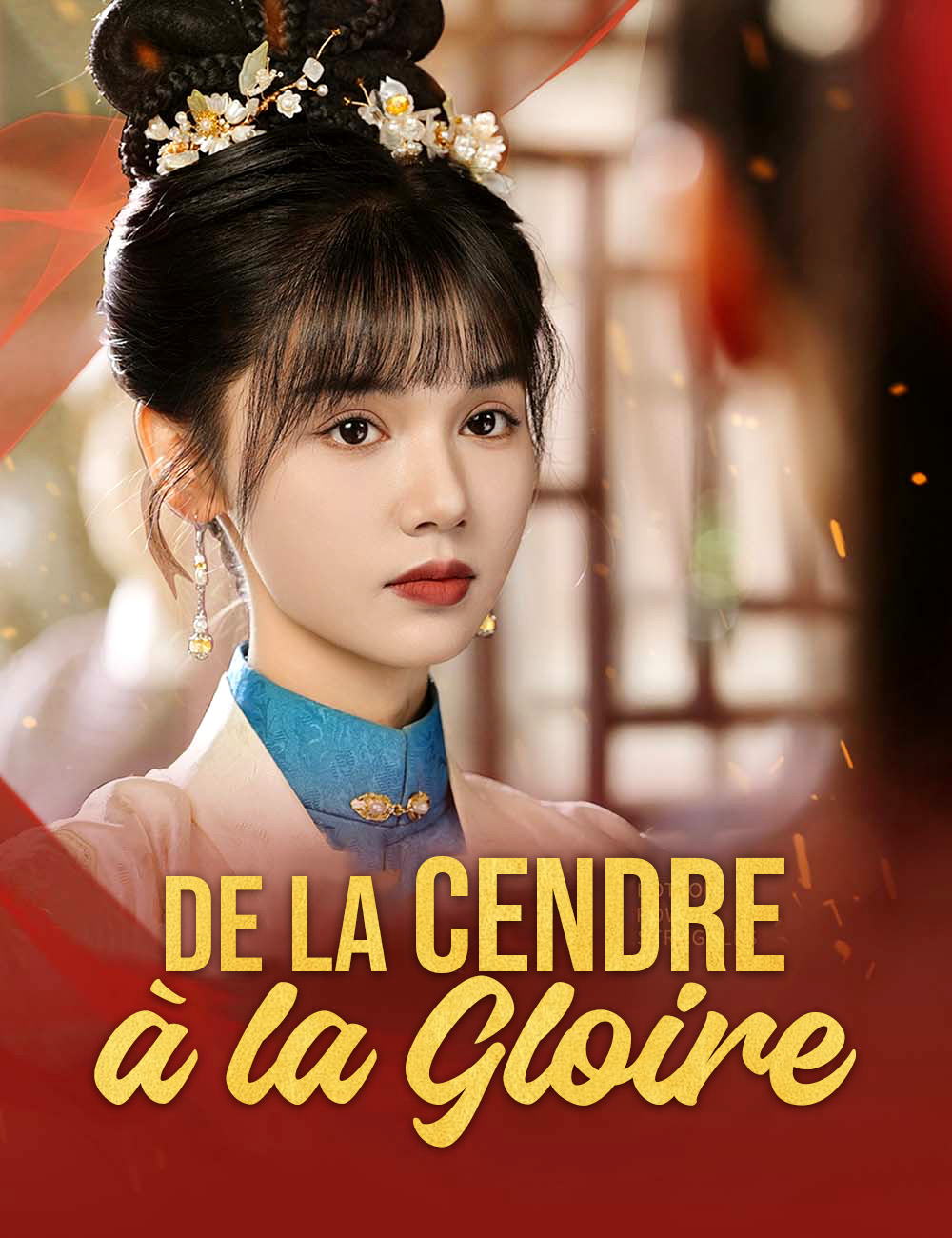 De la Cendre à la Gloire