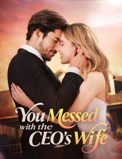 You Messed with the CEO's Wife poster
