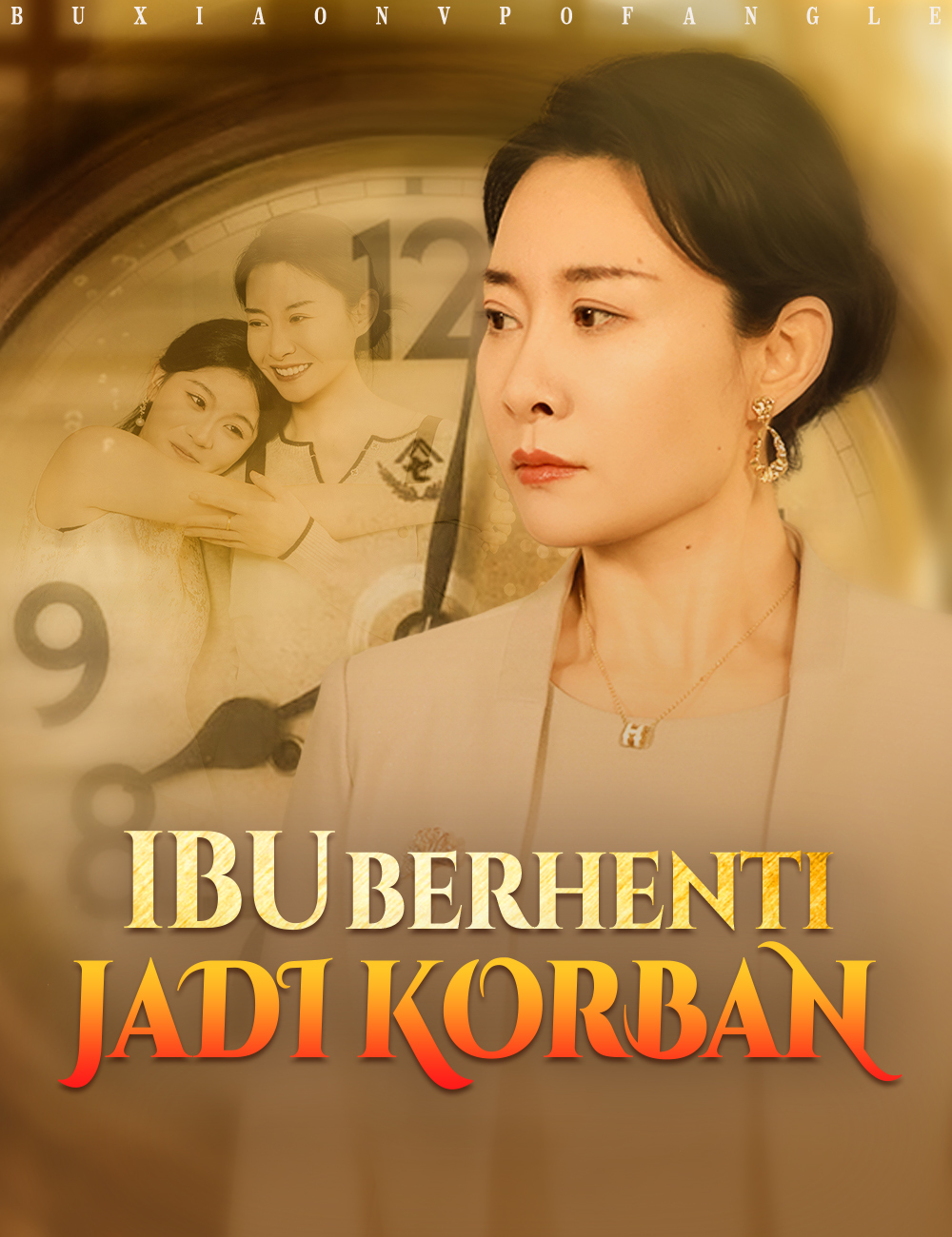 Ibu Berhenti Jadi Korban