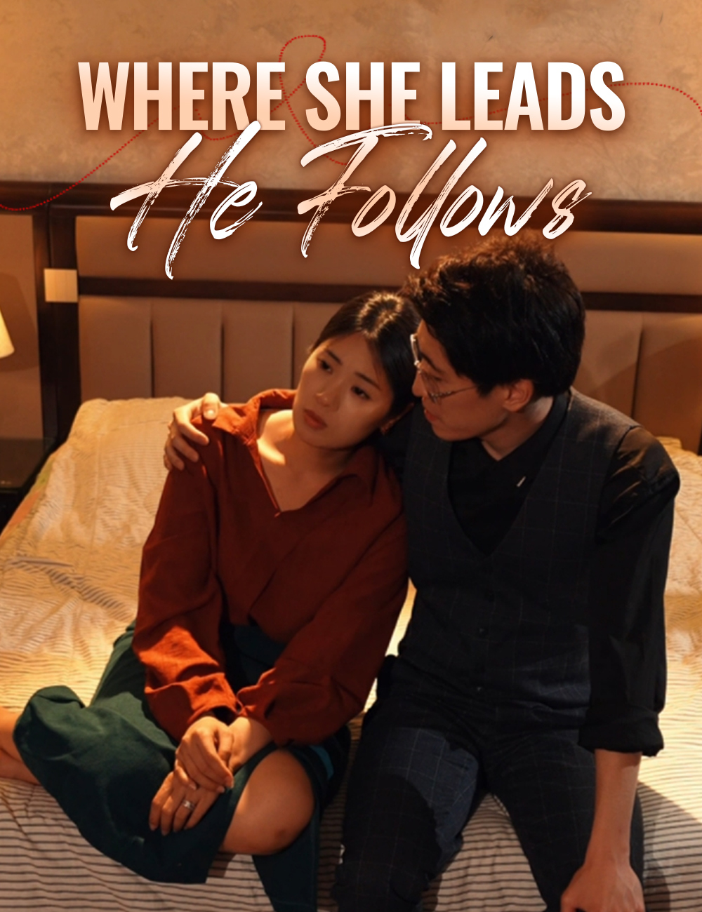 Where She Leads, He Follows