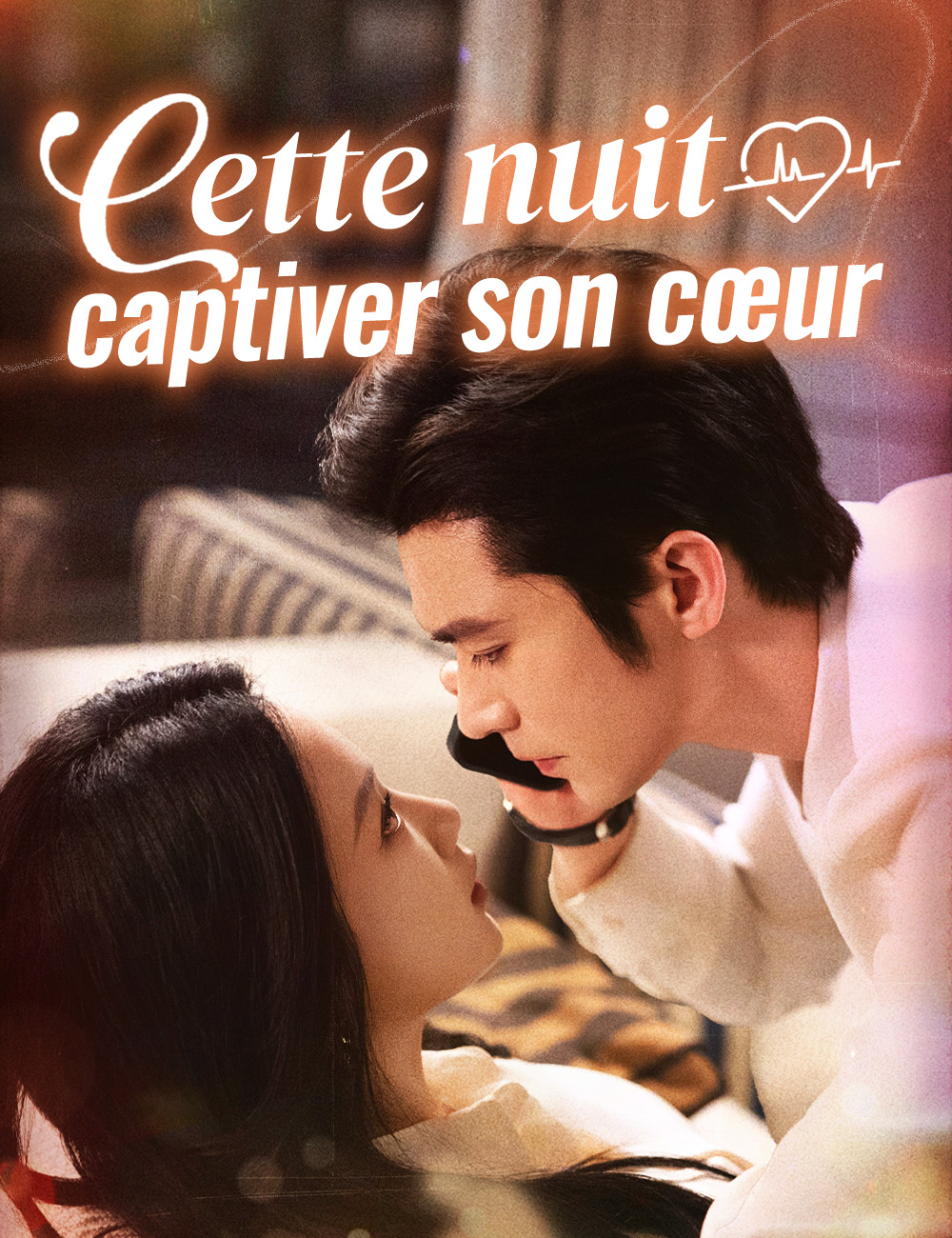 Cette nuit, captiver son cœur