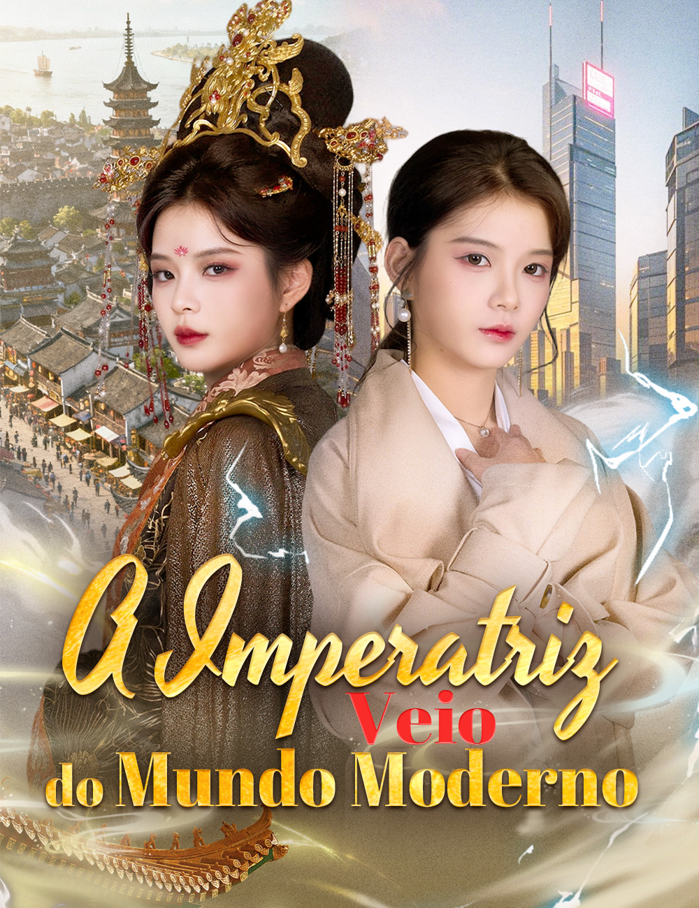 A Imperatriz Veio do Mundo Moderno