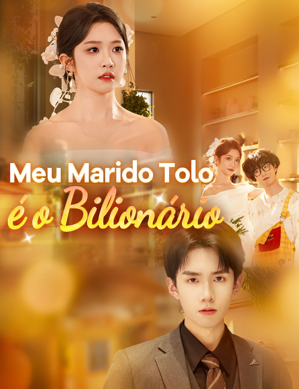 Meu Marido Tolo é o Bilionário
