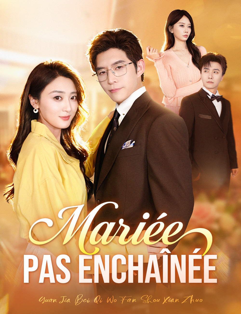 Mariée, Pas Enchaînée