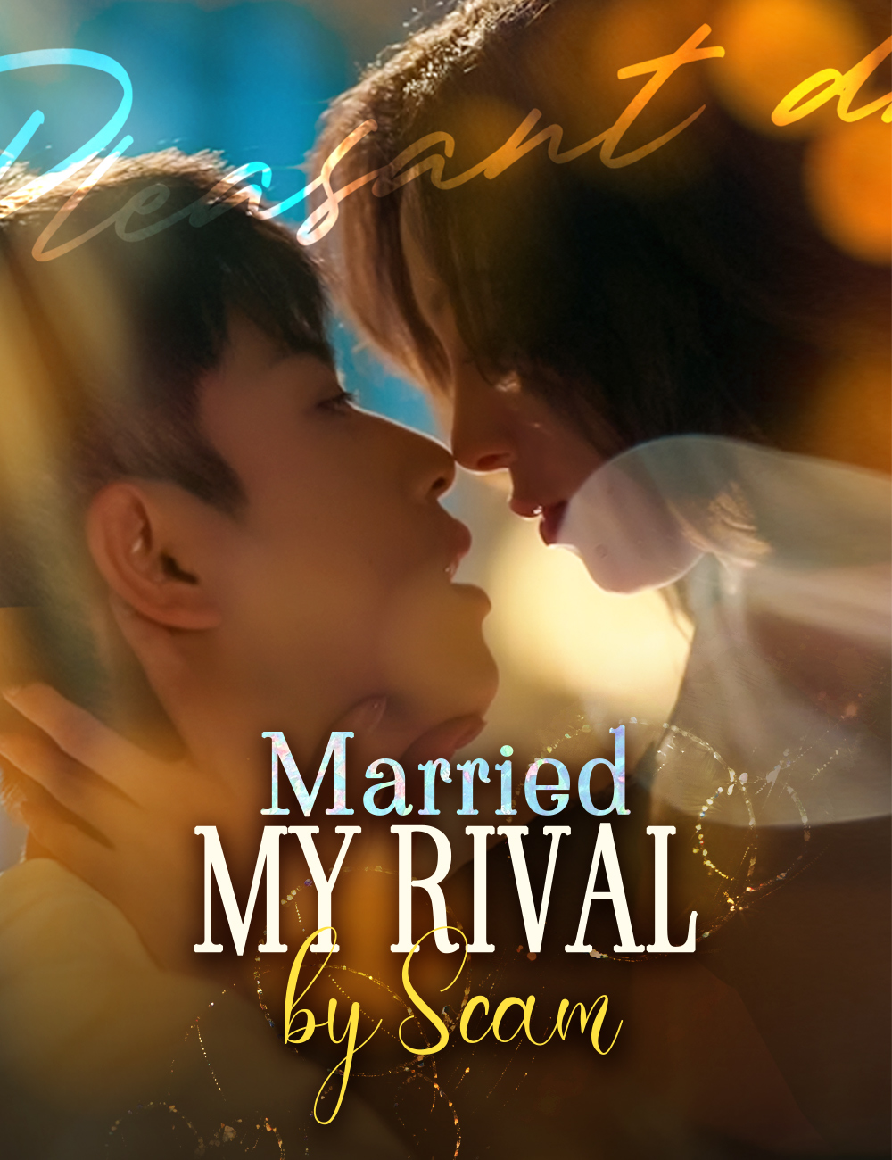 Married My Rival by Scam