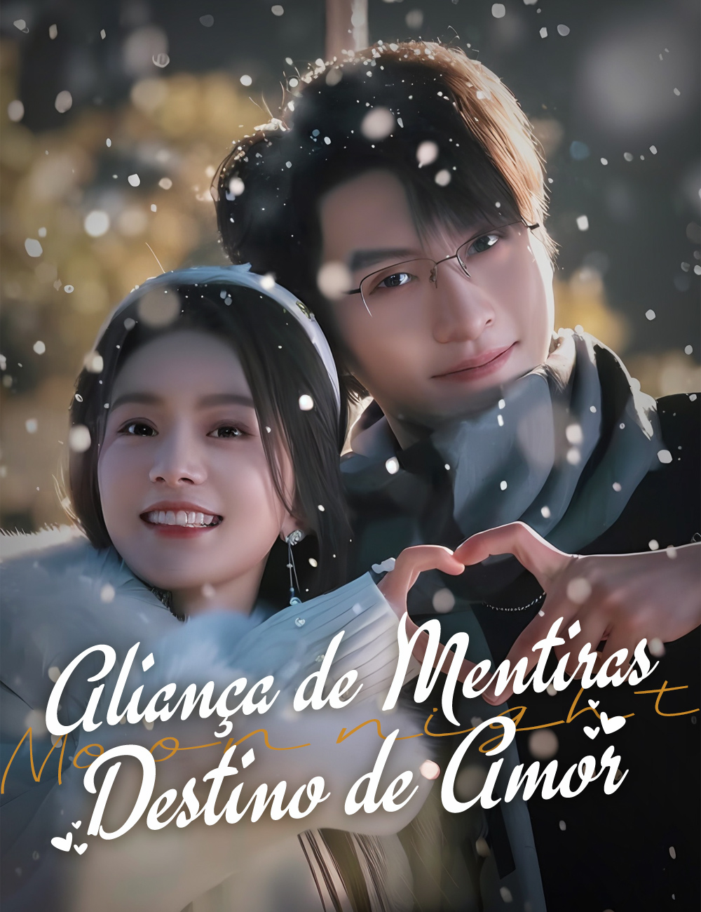 Aliança de Mentiras, Destino de Amor