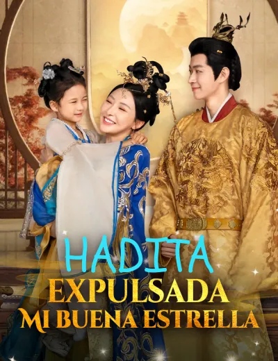 Hadita expulsada, mi buena estrella